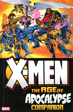 X-Men Age of Apocalypse Omnibus Companion DM Variant Cover *Out-of-Print*