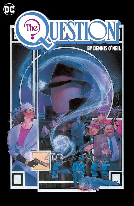 The Question Omnibus by Dennis O' Neil and Denys Cowan Vol. 1