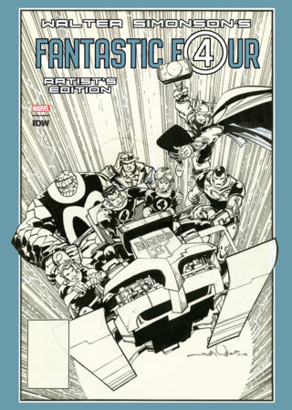 Walter Simonsons Fantastic Four Artist Edition