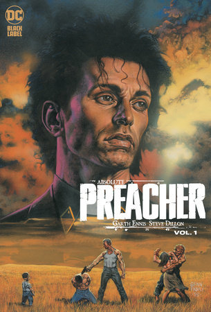 Absolute Preacher Vol. 1 (2023 Edition)