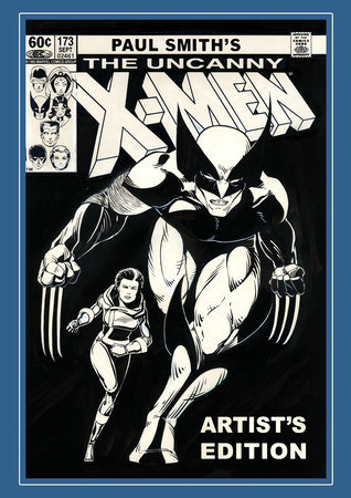 Paul Smith's Uncanny X-Men Artist's Edition *Pre-Order*