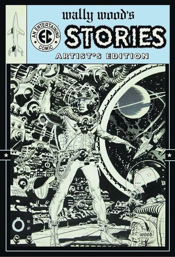 Wally Wood’s EC Stories Artist’s Edition *Pre-Order*