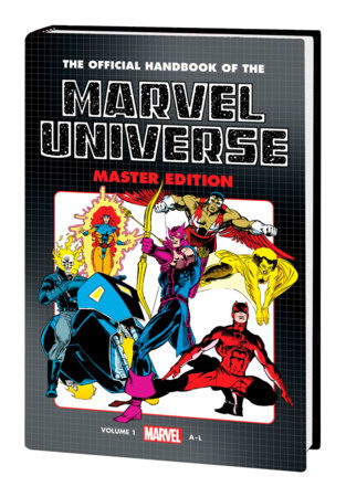 OFFICIAL HANDBOOK OF THE MARVEL UNIVERSE: MASTER EDITION OMNIBUS VOL. 1 (C2 Nick & Dent)