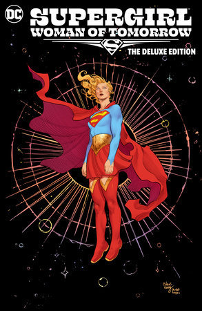 Supergirl: Woman of Tomorrow The Deluxe Edition *Pre-Order*