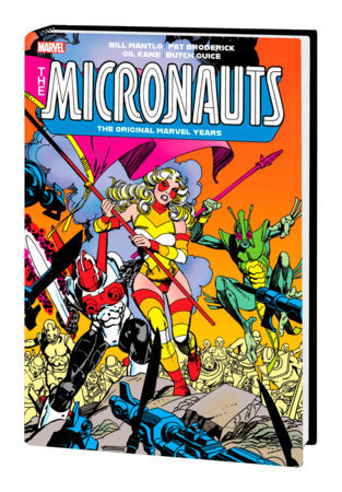 MICRONAUTS: THE ORIGINAL MARVEL YEARS OMNIBUS VOL. 2 GIL KANE COVER [DM ONLY] *Pre-Order*